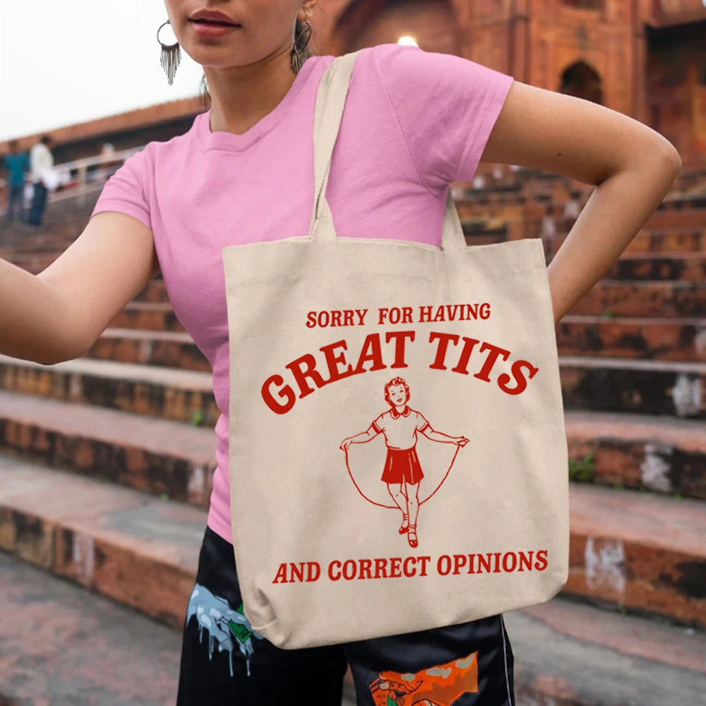 "Sorry For Having Great Tits" Tote